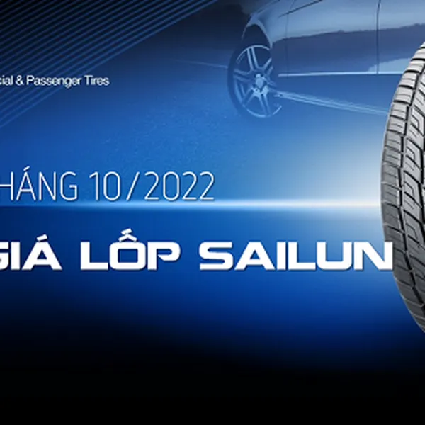 BẢNG GIÁ LỐP XE TẢI SAILUN THÁNG 10 NĂM 2022