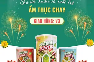 NATURE POWER Đồng hành lễ hội “SỐNG xanh – Ẩm thực chay: XUÂN VÀ TUỔI TRẺ” tại TP.HCM