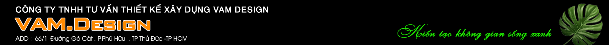 KIẾN TRÚC NỘI THẤT VAM.DESIGN