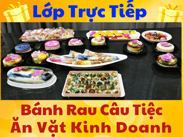 lop-hoc-lam-banh-rau-cau-tiec-an-vat-kinh-doanh