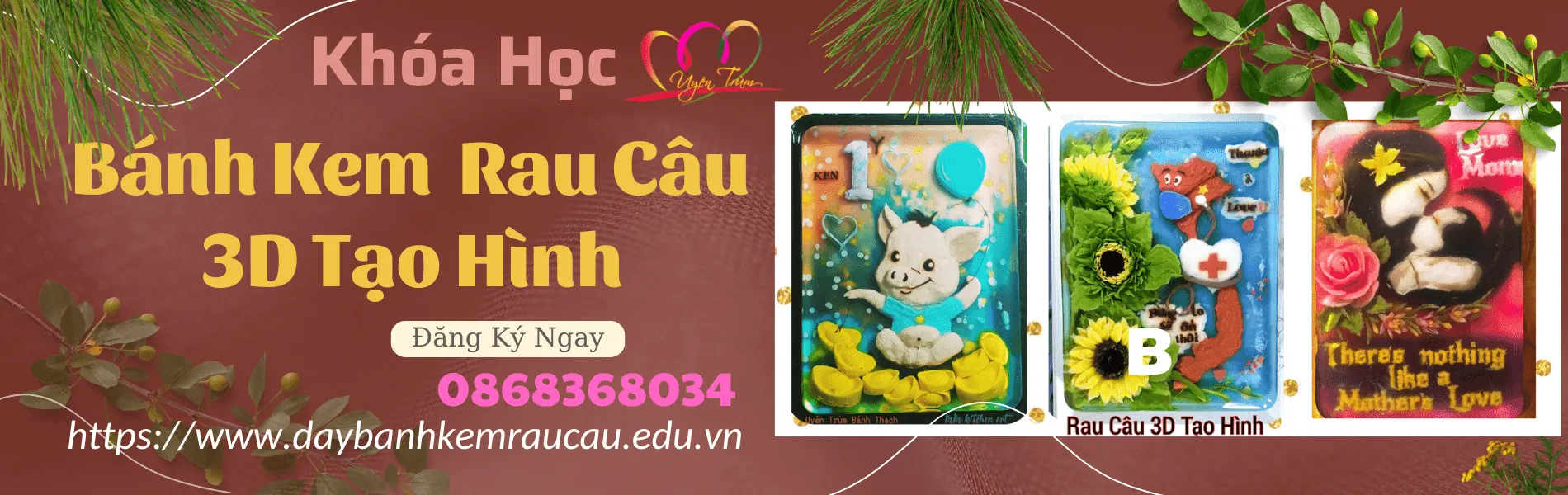 Khóa Học Bánh Kem Rau Câu 3D Tạo Hình