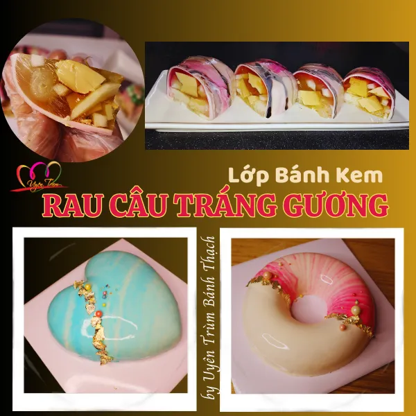 Lớp Bánh Kem Rau Câu Tráng Gương Online