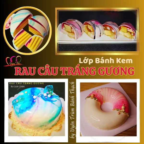 Lớp Bánh Kem Rau Câu Tráng Gương Online
