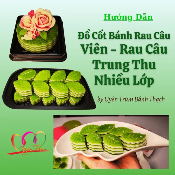Lớp Cốt Bánh Rau Câu Nhiều Lớp Tổng Hợp - Uyên Trùm