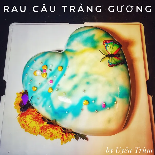 Lớp Bánh Kem Rau Câu Tráng Gương Online