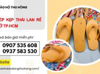 Giá dép kẹp Thái Lan rẻ nhất ở TPHCM