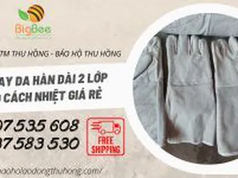 Găng tay da hàn dài 2 lớp nhiều màu giá rẻ nhất