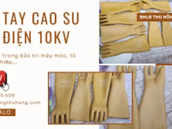 Bỏ sỉ găng tay cách điện 10kV số lượng lớn - giá rẻ tận kho