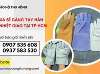 Báo giá sỉ găng tay hàn chịu nhiệt giao tại TPHCM