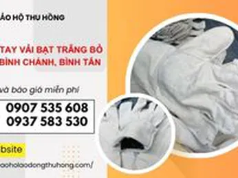 Găng tay vải bạt trắng giá sỉ bỏ sỉ miễn phí tại Bình Chánh, Bình Tân 