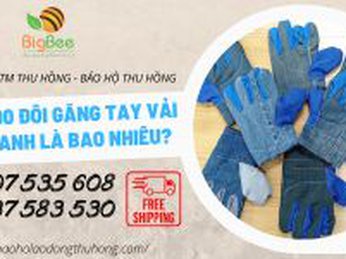 Giá sỉ 500 đôi găng tay vải jean xanh siêu dày