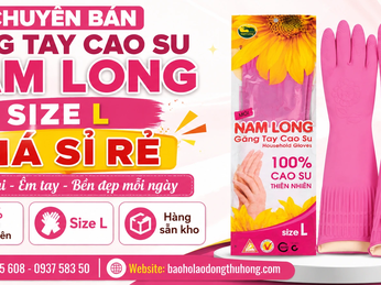 Chuyên bán găng tay cao su Nam Long size L giá sỉ rẻ