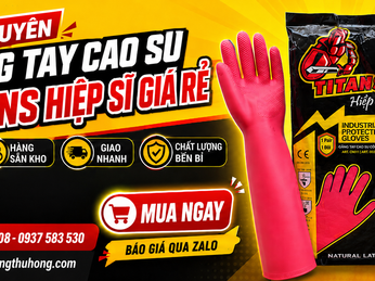 Chuyên găng tay cao su Titans Hiệp Sĩ giá rẻ