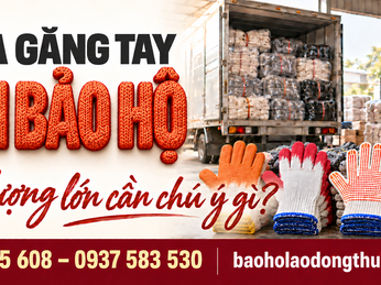 Mua găng tay len bảo hộ số lượng lớn cần chú ý những gì?