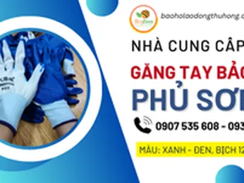 Nhà cung cấp sỉ găng tay bảo hộ phủ sơn giá rẻ nhất