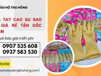 Găng tay cao su Sao Biển giá rẻ tận gốc TPHCM