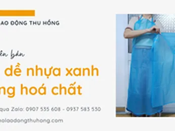 Nguồn tạp dề nhựa xanh chống hoá chất giá sỉ