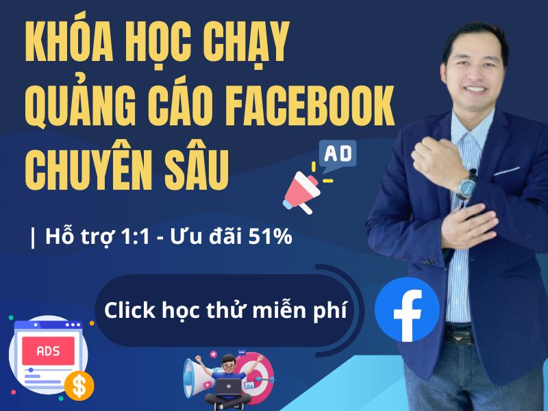 Khóa học chạy quảng cáo Facebook
