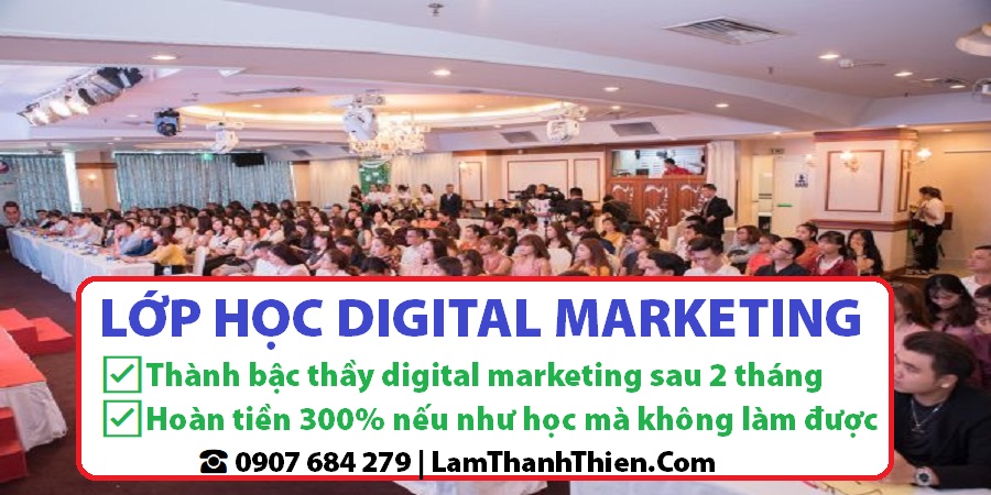 Lớp học digital marketing Lớp học digital marketing