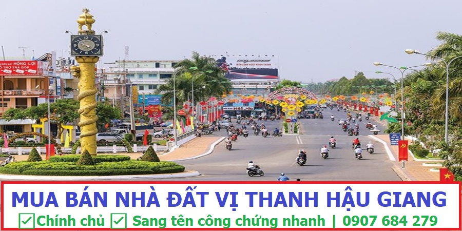 Mua bán nhà đất Vị Thanh - Hậu Giang Mua bán nhà đất Vị Thanh - Hậu Giang