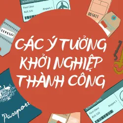 ☑️【Các ý tưởng khởi nghiệp thành công】☑️Bật mí bí mật kinh doanh ai cũng làm được ★★★★★