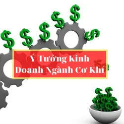 ☑️3 bí quyết để thực thi【Ý tưởng khởi nghiệp ngành cơ khí】thành công ★