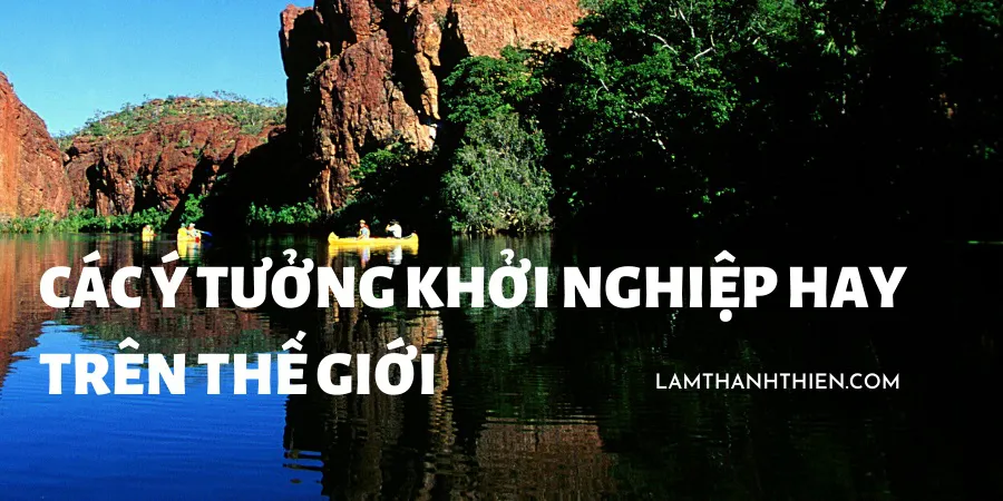 ☑️Các ý tưởng khởi nghiệp hay trên thế giới ➸Bí mật kinh doanh thành công ★★★★★