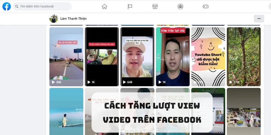 5 Bước Tăng View Video Trên Facebook Nhanh Chóng, Hiệu Quả