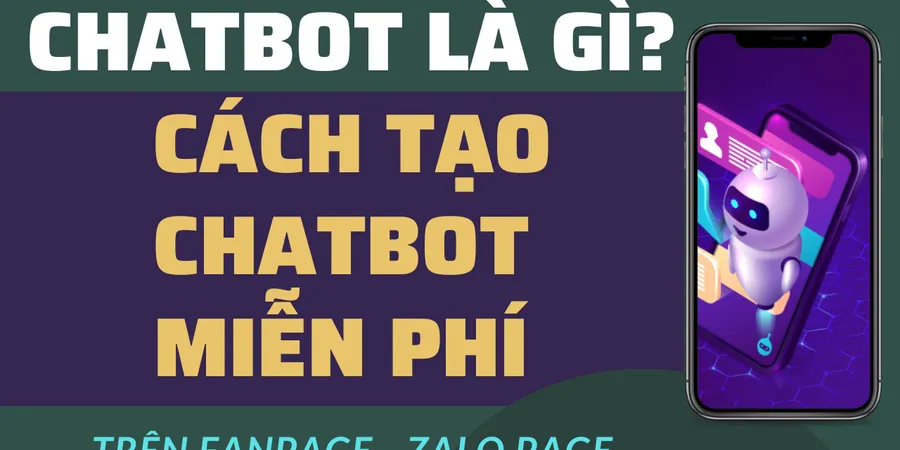 Chatbot Là Gì? Những Điều Cần Biết Về Chabot Mới Nhất 2021