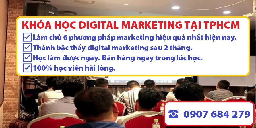 Khóa Học Digital Marketing TPHCM➸Trung Tâm Đào Tạo Marketing Tại TPHCM