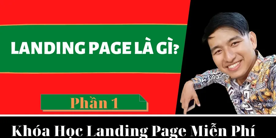 Landing page là gì? Tại Sao Nên Sử Dụng Landing Page Trong Quảng Cáo?