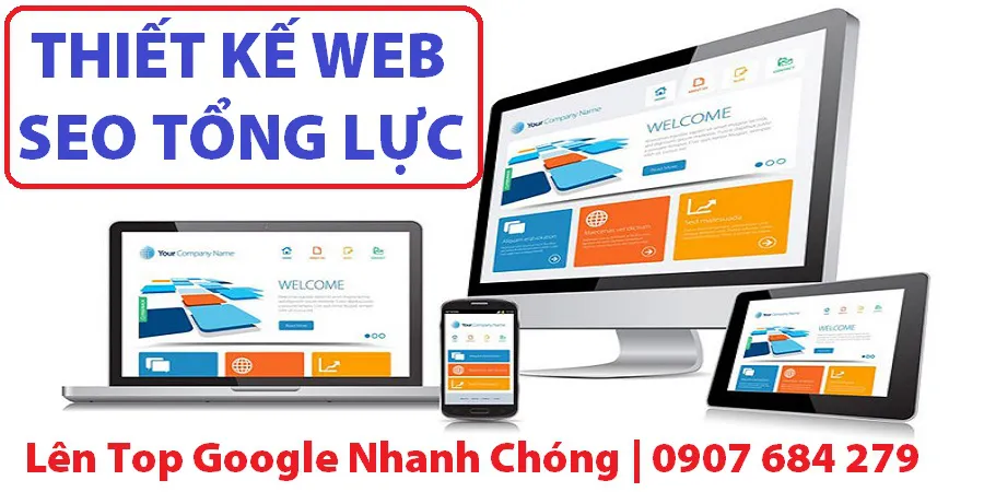 Thiết Kế Web SEO Tổng Lực☑️Web Dễ Hiểu Với Google➸Đẩy Top Nhanh Chóng★