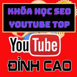 Khóa học Youtube | Đào Tạo SEO Youtube Top ➸ Làm Youtube Hiệu Quả☑️