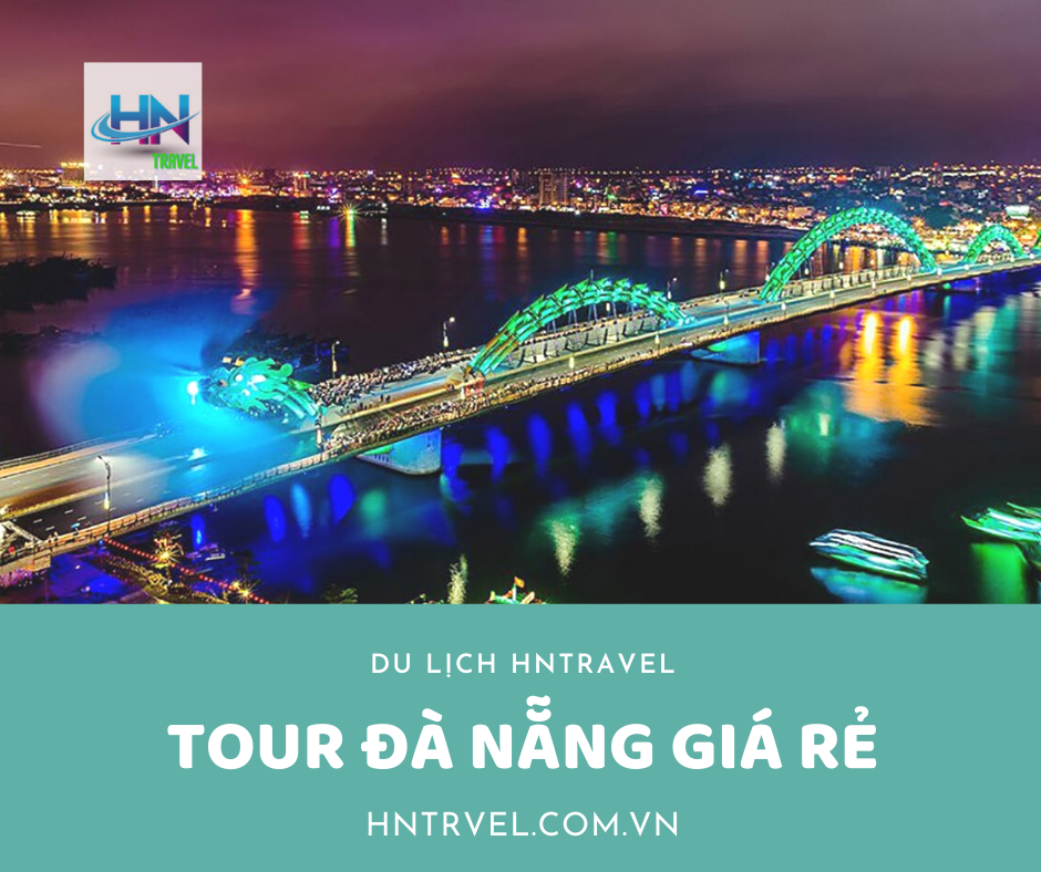 TOUR ĐÀ NẴNG - HỘI AN - HUẾ - QUẢNG BÌNH TOUR ĐÀ NẴNG - HỘI AN - HUẾ - QUẢNG BÌNH