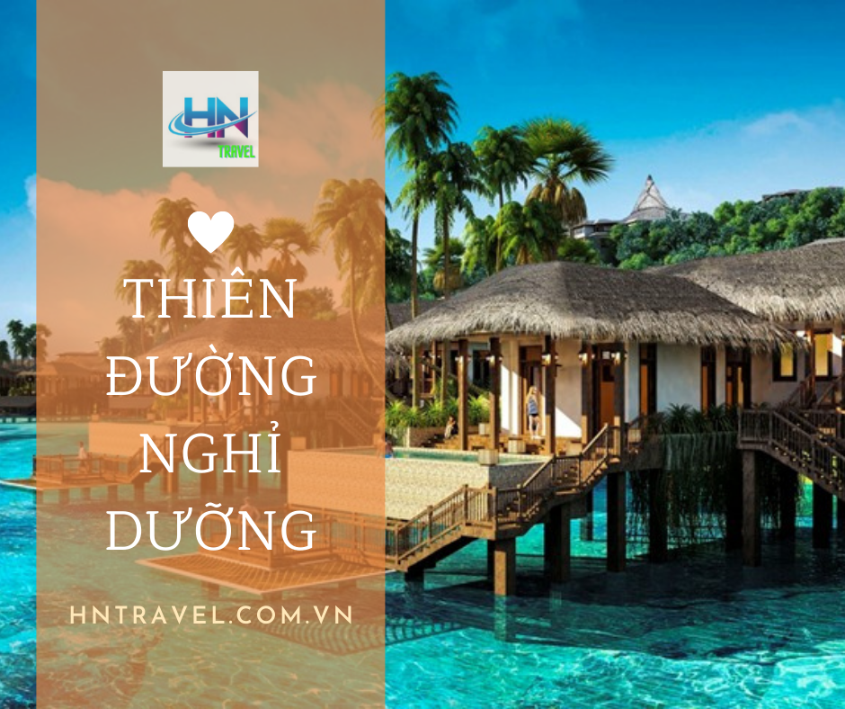 Tour Phú Quốc đẳng cấp 5 sao Tour Phú Quốc đẳng cấp 5 sao