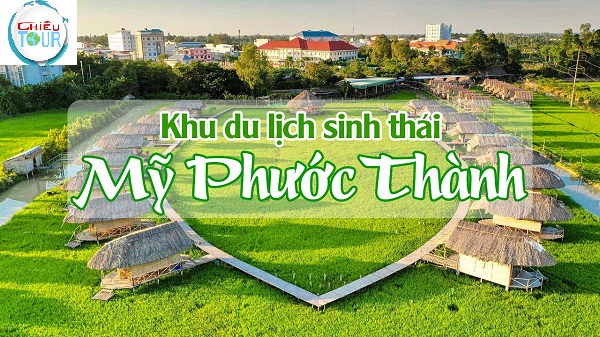 Khu du lịch sinh thái Mỹ Phước Thành tại Đồng Tháp