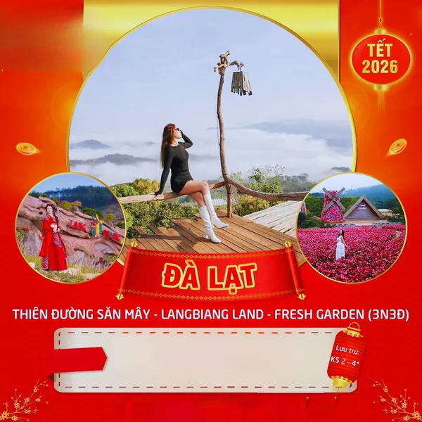 Tour Tết 2026 Đà Lạt 3 Ngày 2 Đêm
