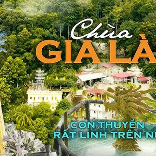 TOUR HÀNH HƯƠNG DINH THẦY THÍM - NÚI CHỨA CHAN - GIA LÀO