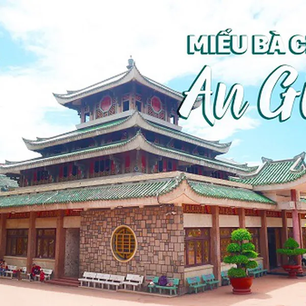 Tour Hành Hương Châu Đốc - Miếu Bà Chúa Xứ - Núi Cấm Giá Rẻ