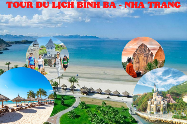 Tour Đảo Bình Ba - Nha Trang khởi hành từ Cần Thơ