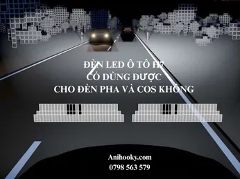 Bóng đèn LED H7 có dùng được cho đèn pha và đèn cốt không? Giải đáp chi tiết