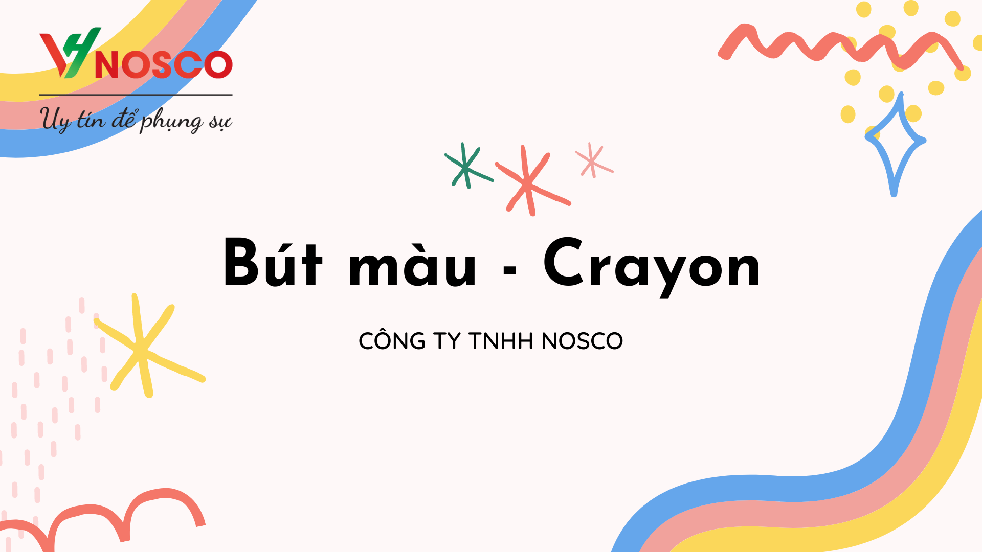 Bút màu - Crayon