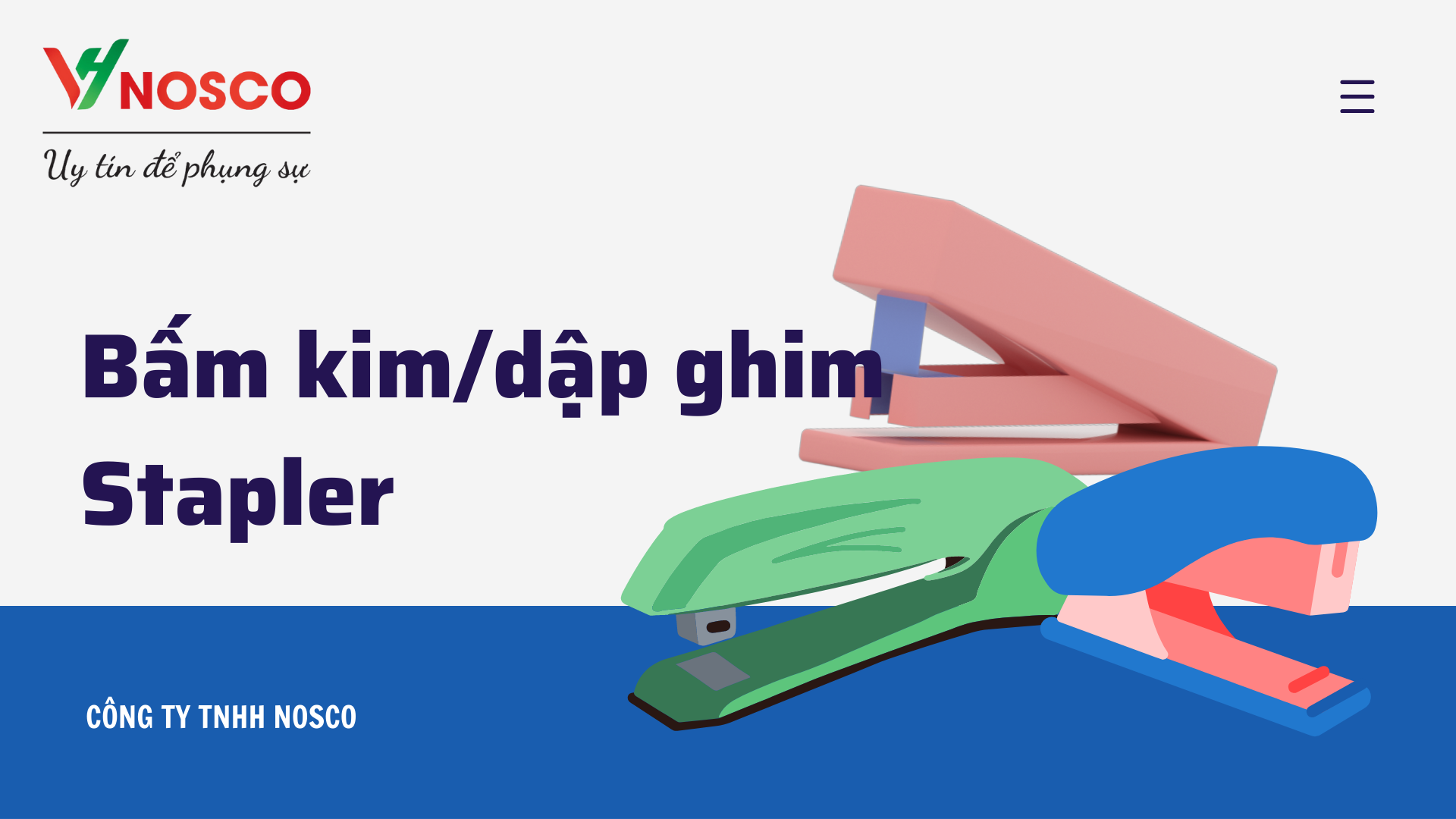 Bấm kim / dập ghim - Stapler