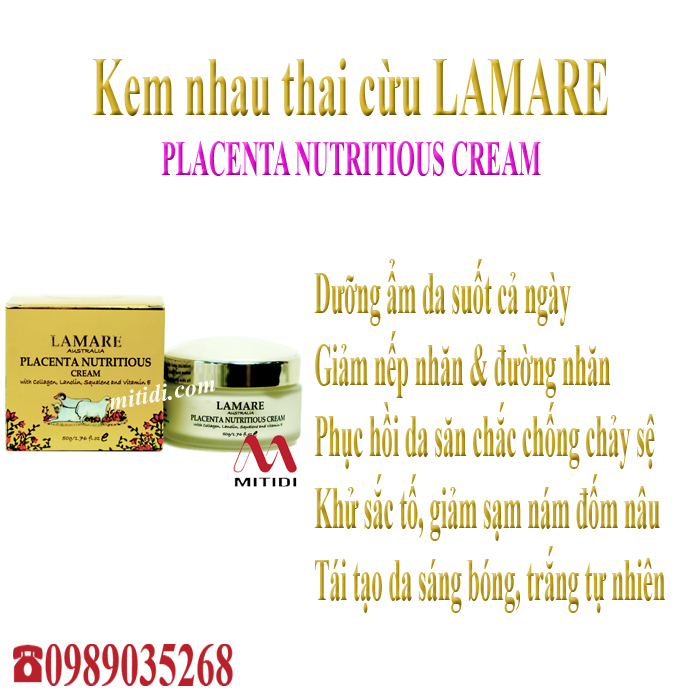 Kem nhau thai cừu Lamare Mitidi-kem-nhau-thai-cuu-lamare-placenta-nutrious-cream-03.jpg (312 KB)