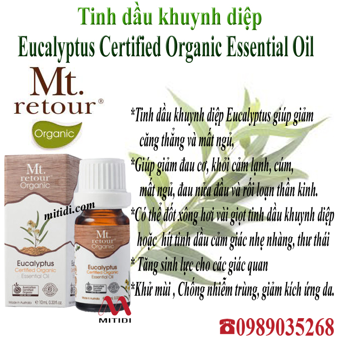 Tinh dầu khuynh diệp Eucalyptus Certified Organic Essential Oil Mt retour tinh-dau-khuynh-diep-eucalyptus-certified-organic-essential-oil-mt-retour-04.jpg (373 KB)