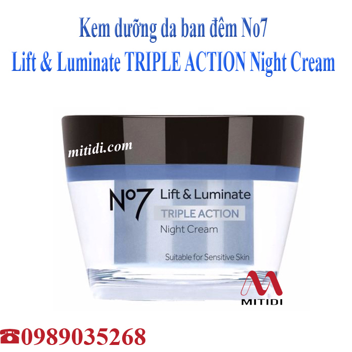 Kem No7 Lift& Luminate Mitidi-kem-chong-lao-hoa-Boots-No7-lift-luminate-triple-action-night-cream-01a.jpg (242 KB)