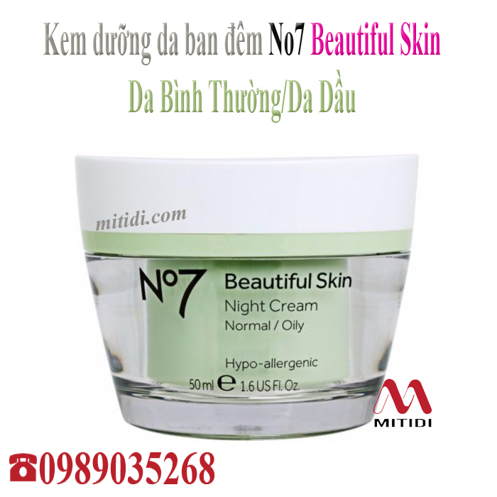 No7 Beautiful Skin Cream dưỡng da Mitidi-kem-no7-beautiful-skin-night-cream-normal-oil-02.jpg (213 KB)