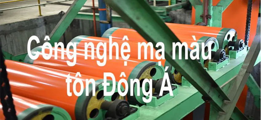 Công nghệ mạ màu và quá trình mạ màu tông Đông Á
