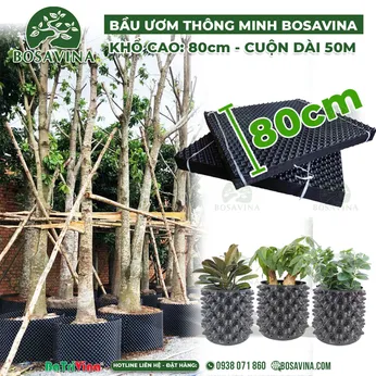 [FreeShip] (Cao 80 cm - Cuộn dài 50 m - Dày 0.7) Bầu Ươm Thông Minh BoSaVina  