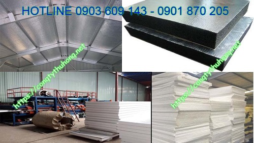 Sản xuất và phân phối các loại xốp foam, xốp cách nhiệt